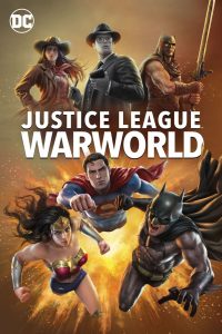 Liga de la justicia: mundo de guerra